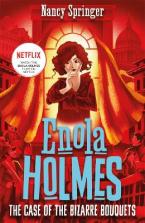 ENOLA HOLMES 3: THE CASE OF THE BIZZARE BOUQUETS Paperback