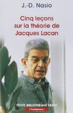 CINQ LECONS SUR LA THEORIE DE JACQUES LACAN POCHE