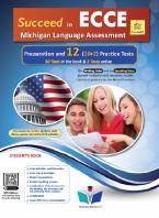 SUCCEED IN MICHIGAN ECCE 12 PRACTICE TESTS 2021 FORMAT