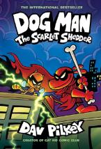 DOG MAN 12: THE SCARLET SHEDDER HC