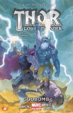 THOR: GOD OF THUNDER VOLUME 2: GODBOMB (MARVEL NOW)   Paperback