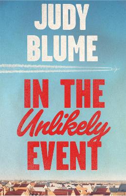 IN THE UNLIKELY EVENT Paperback