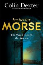 INSPECTOR MORSE 10 : THE WAY THROUGH THE WOODS Paperback