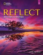 REFLECT READING & WRITING 6 Student's Book