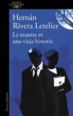 LA MUERTE ES UNA VIEJA HISTORIA  TAPA BLANDA