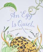 AN EGG IS QUIET Paperback