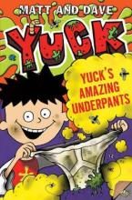 YUCK : YUCK'S AMAZING UNDERPANTS Paperback A FORMAT