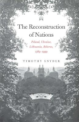 THE RECONSTRUCTION OF NATIONS Paperback