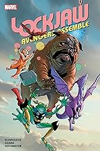 LOCKJAW: AVENGERS ASSEMBLE     Paperback