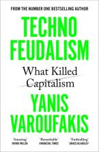 TECHNOFEUDALISM : WHAT KILLED CAPITALISM Paperback