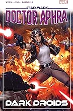 STAR WARS: DOCTOR APHRA VOL. 7 - DARK DROIDS    Paperback