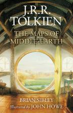 THE MAPS OF MIDDLE EARTH: FROM NUMENOR AND BELERIAND TO WILDERLAND MIDDLE EARTH HC