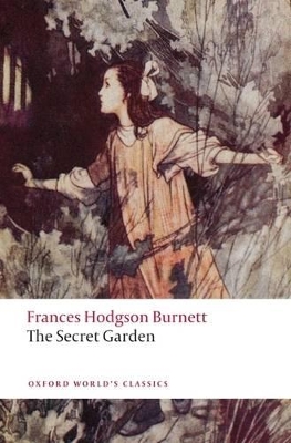 OXFORD WORLD CLASSICS: THE SECRET GARDEN Paperback B FORMAT