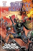 STAR WARS: BOUNTY HUNTERS VOL. 7 - DARK DROIDS   Paperback