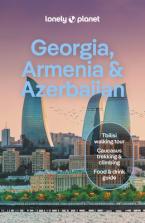 LONELY PLANET GEORGIA, ARMENIA & AZERBAIJAN 8 GUIDEBOOK - END DATE 31/5/2026