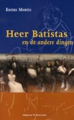 HEER BATISTAS EN DE ANDERE DINGEN