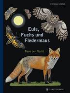 EULE, FUCHS , UND FLEDERMAUS  HC