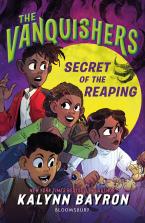 The Vanquishers: Secret of the Reaping