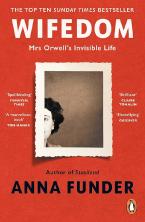 WIFEDOM : MRS ORWELL’S INVISIBLE LIFE Paperback