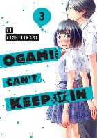 OGAMI SAN CANT KEEP IT IN GN VOL 03 Paperback