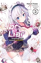 LIAR LIAR LIGHT NOVEL SC VOL 03 Paperback