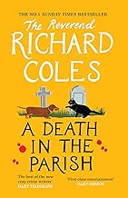 A DEATH IN THE PARISH : THE SEQUEL TO MURDER BEFORE EVENSONG Paperback