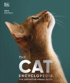 THE CAT ENCYCLOPEDIA : THE DEFINITIVE VISUAL GUIDE HC