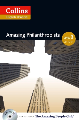 COLLINS ENGLISH READERS 3: AMAZING PHILANTHROPISTS