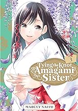 TYING KNOT WITH AN AMAGAMI SISTER GN VOL 03 Paperback