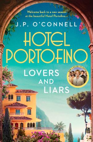 HOTEL PORTOFINO: LOVERS AND LIARS Paperback