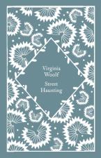 PENGUIN CLASSICS LITTLE CLOTHBOUND : STREET HAUNTING