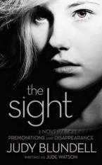 THE SIGHT (PREMONITIONS AND DISAPPEARANCE) Paperback B FORMAT