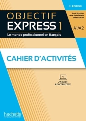 OBJECTIF EXPRESS 1 CAHIER (+ PARCOURS DIGITAL) 3RD ED