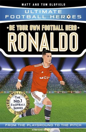 Ultimate Football Heroes: Be Your Own Football Hero: Ronaldo