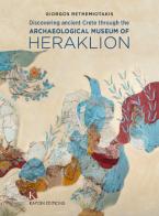 Discovering ancient Crete through the Archaeological Museum of Heraklion