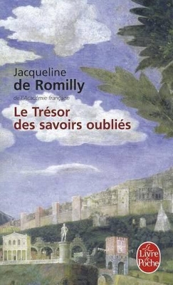 Le Trésor des savoirs oubliés