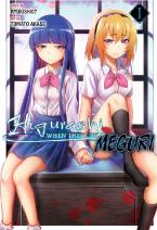 HIGURASHI WHEN THEY CRY: MEGURI, VOL. 1