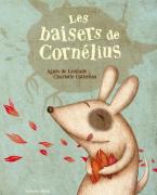 LES BAISERS DE CORNELIUS  HC