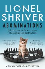 ABOMINATIONS : SELECTED ESSAYS FROM A CAREER OF COURTING SELF-DESTRUCTION Paperback