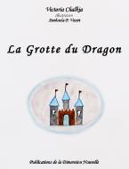 La grotte du dragon