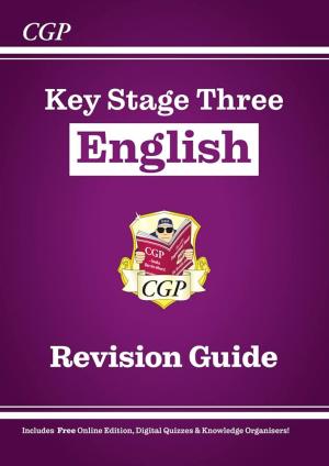 KS3 English Revision Guide (with Online Edition, Quizzes and Knowledge Organisers)