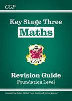 KS3 Maths Revision Guide – Foundation (includes Online Edition, Videos & Quizzes)