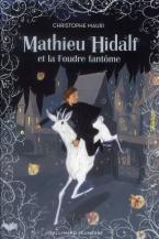 MATHIEU HIDALF ET LA FOUDRE FANTOME  POCHE