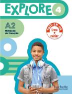 EXPLORE 4 A2 LIVRE + CAHIER