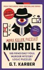 Murdle: More Killer Puzzles TPB