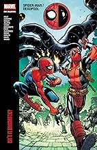 SPIDER-MAN/DEADPOOL MODERN ERA EPIC COLLECTION: ISN'T IT BROMANTIC   Paperback