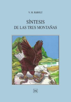 Síntesis de las tres montañas