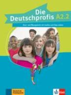 DIE DEUTSCHPROFIS A2.2 KURSBUCH