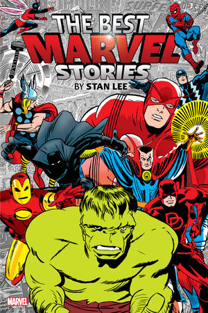 BEST MARVEL STORIES BY STAN LEE OMNIBUS, THE    HC