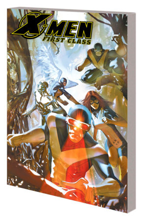 X-MEN: FIRST CLASS - ROAD TRIPS    Paperback